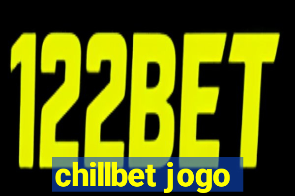 chillbet jogo